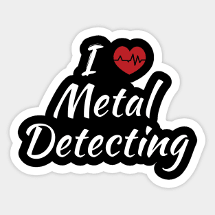 I Love Metal Detecting Cute Red Heart / Heartbeat Sticker